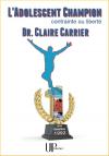 Ebook - Knowledge - L'Adolescent champion - Claire Carrier