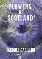 Ebook - Literature - Flowers of Scotland - Jacques Gabillon