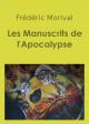 Ebook - Thriller, Suspense - Les Manuscrits de l'Apocalypse - Frédéric Morival