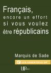 Ebook - News, Politics & Power - Français, encore un effort si vous voulez être républicains - Marquis de Sade